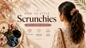 How to style scrunchies with every outfit, featuring cotton, velvet and patterned scrunchies for everyday, festive and casual looks
